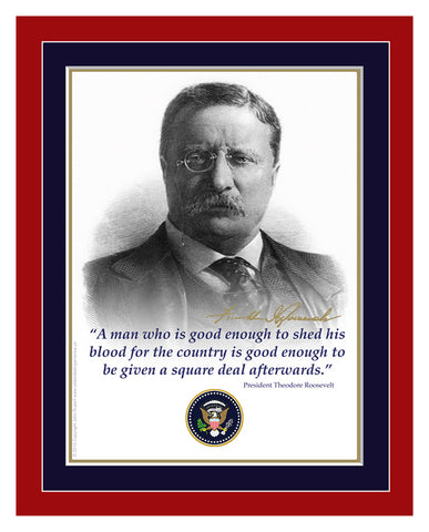 8"x 10" Theodore Roosevelt "...shed his blood" Matted Print
